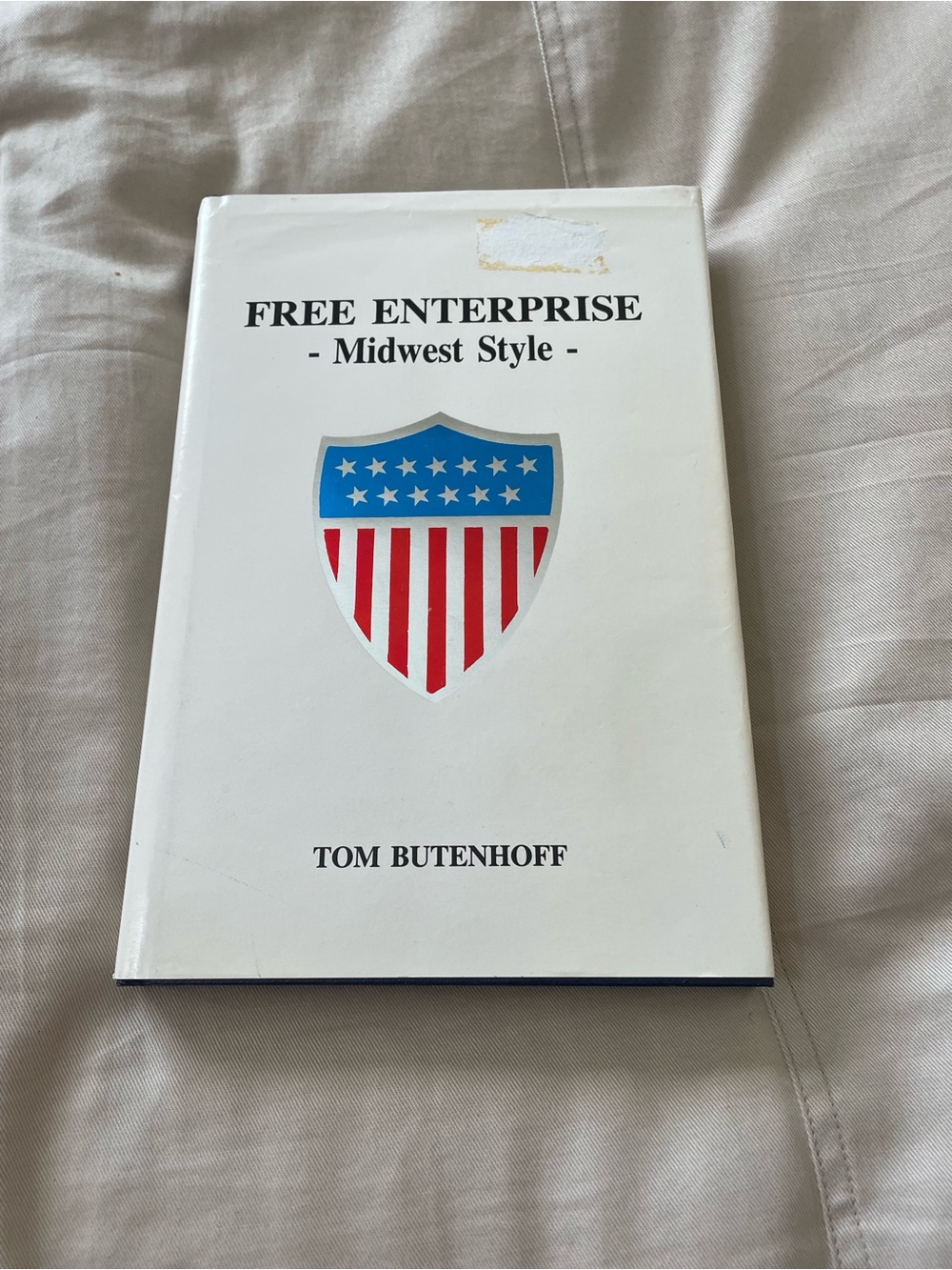 Free enterprise-Midwest Style- Tom Butenhoff